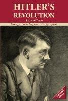 Ibs Hitler's Revolution: Ideology Social Programs Foreign Affairs