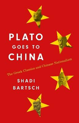 Ibs Plato Goes to China: The Greek Classics and Chinese Nationalism