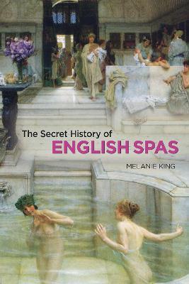 Ibs Secret History of English Spas The Offerta Pasqua