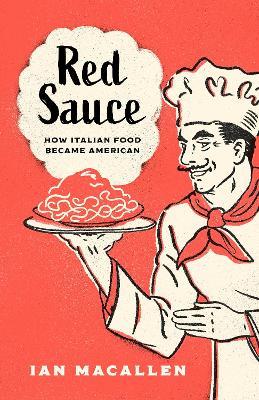 Ibs Red Sauce: How Italian Food Became American Solo un giorno rimasto