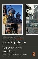 Ibs Between East and West: Across the Borderlands of Europe