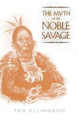 Ibs The Myth of the Noble Savage Offerta