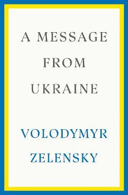 Ibs A Message from Ukraine: Speeches 2019-2022 Online