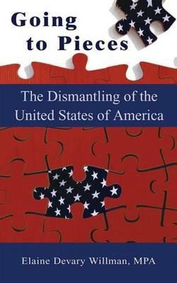 Ibs Going to Pieces: The Dismantling of the United States of America Offerte