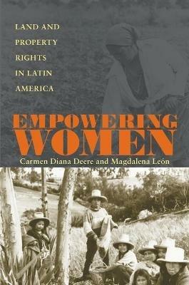 Ibs Empowering Women: Land and Property Rights in Latin America Fornitura limitata