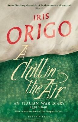 Ibs A Chill in the Air: An Italian War Diary 1939-1940 Shopping online