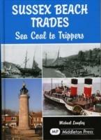Ibs Sussex Beach Trades: Sea Coal to Trippers In vendita