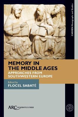 Ibs Memory in the Middle Ages: Approaches from Southwestern Europe Cyber Monday