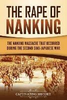 Ibs The Rape of Nanking: The Nanjing Massacre That Occurred during the Second Sino-Japanese War Latest fashion